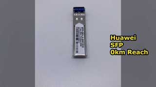 SFP-GE-LX-SM1310, Οπτικός πομποδέκτης της σειράς Huawei SFP-GE-LX, ταχύτητα GE/1310nm/10km